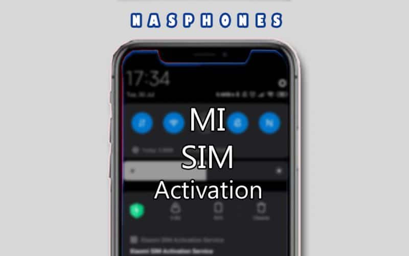 ما هي خدمة Mi SIM Activation؟، حل مشكلة Your SIM Is Not Activated